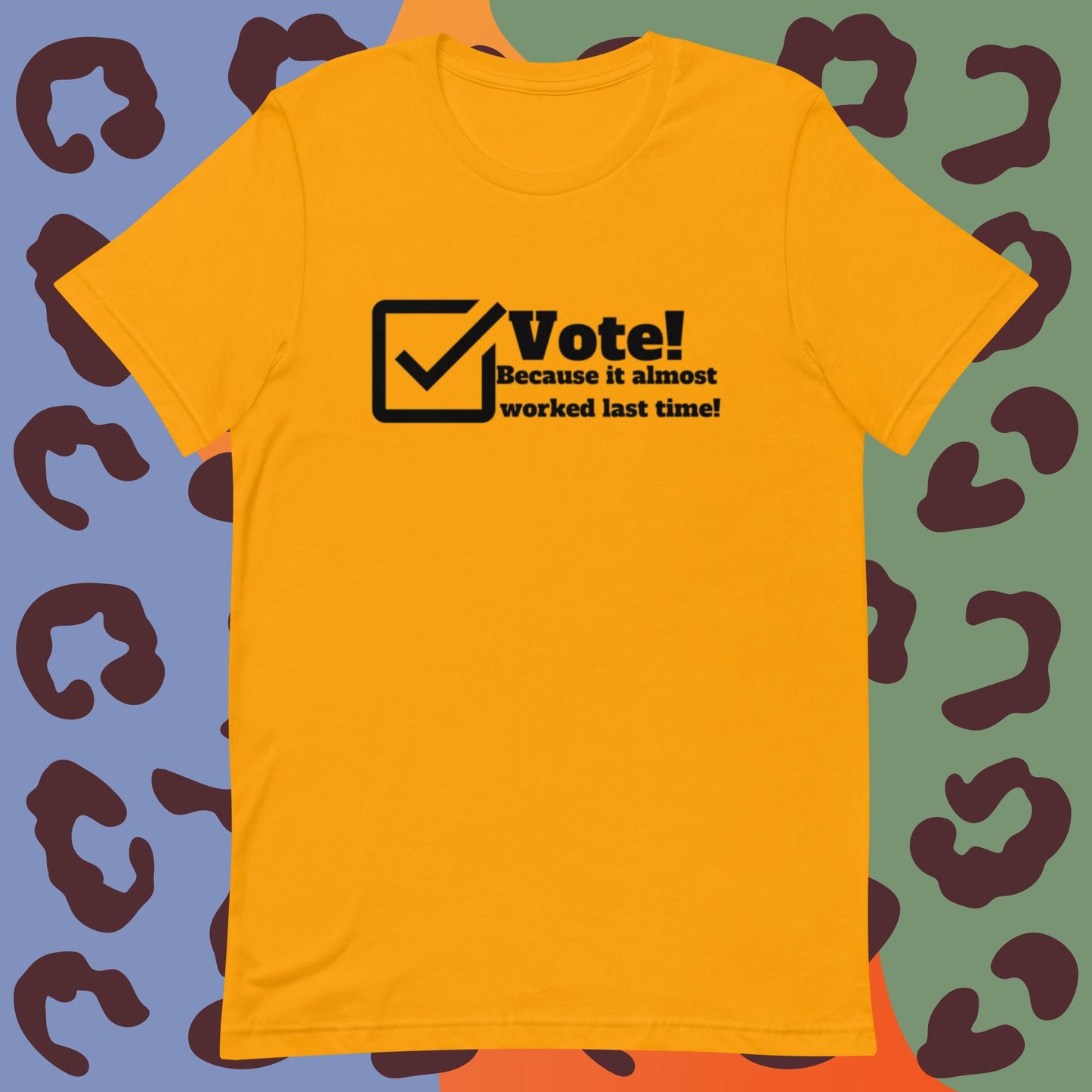Vote Because (dark image) t-shirt