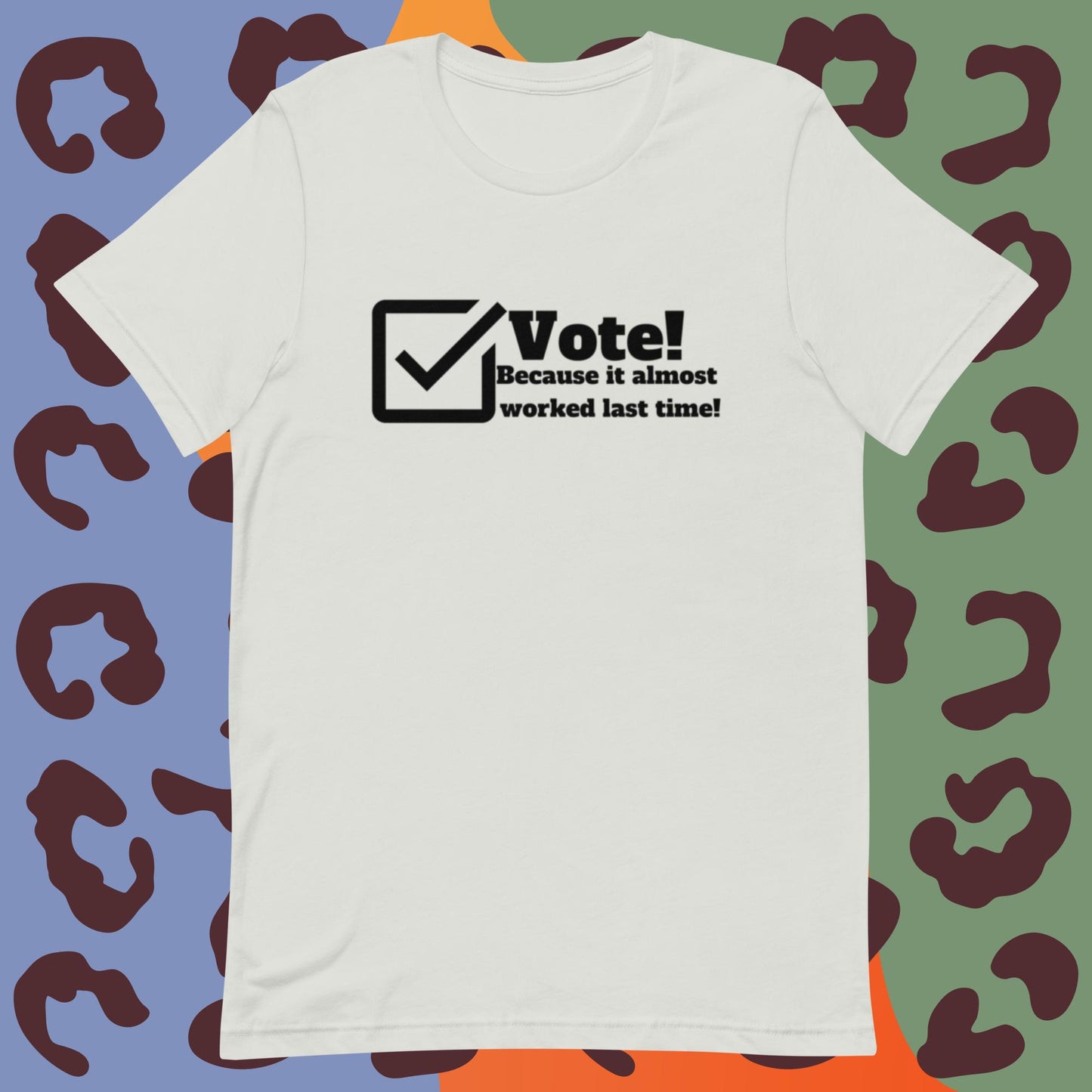 Vote Because (dark image) t-shirt